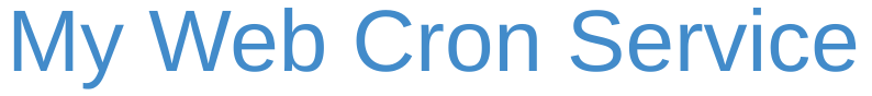 My Web Cron Service